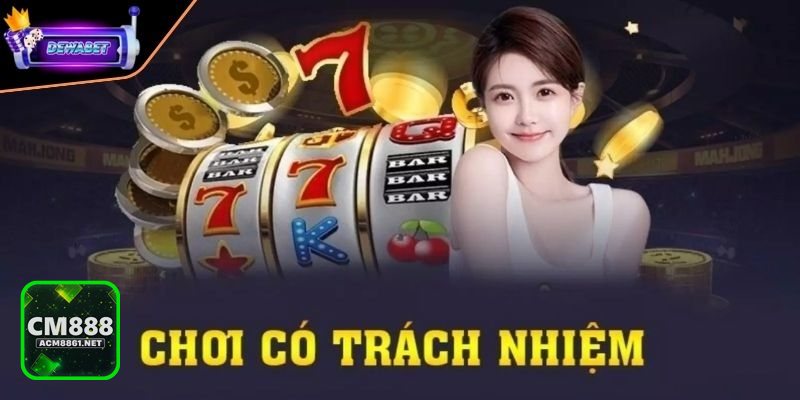 Trách Nhiệm Cá Cược - Trách Nhiệm Cá Cược tại CM888 quan trọng như thế nào?