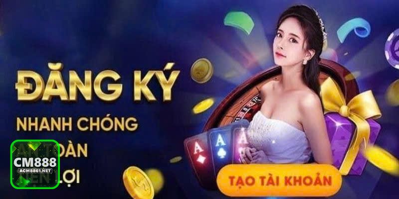 Đăng Ký CM888 - Thiết lập tên đăng nhập và mật khẩu an toàn