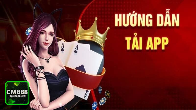 Tải App CM888 - Tải App CM888 cần chuẩn bị gì trước khi cài đặt Tải App CM888 - Tải App CM888 cần chuẩn bị gì trước khi cài đặt