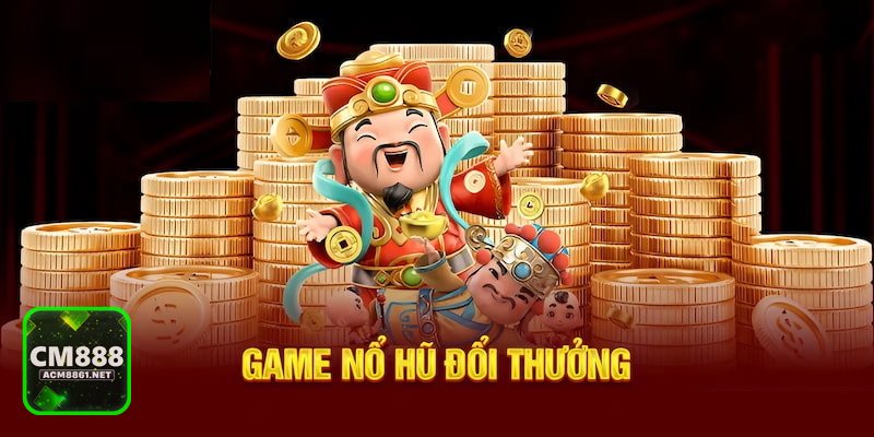 Nổ Hũ JBD - Tính năng thưởng và kho game JBD tại CM888 có gì nổi bật?